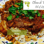 CHicken MOle Recipe from Oliva di Vita